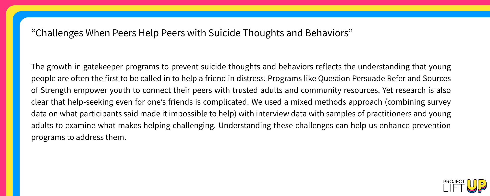 Challenges When Peers Help Peers with Suicide Thoughts and Behaviors BRIEF