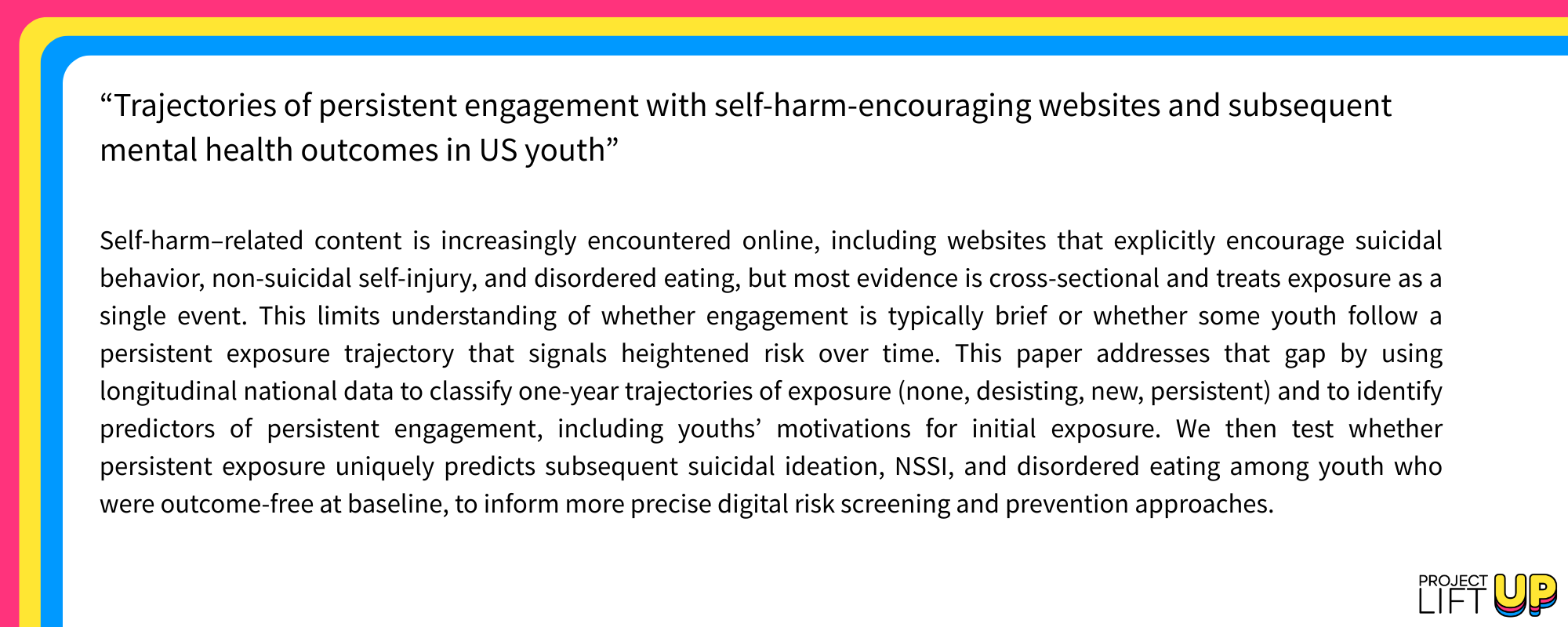 Trajectories of persistent engagement with self-harm-encouraging BRIEF